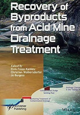 Recovery of Byproducts from Acid Mine Drainage Treatment | Hardcover | Science