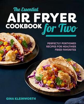 The Essential Air Fryer Cookbook for Two by Kleinworth, Gina | Hardcover | Cooking