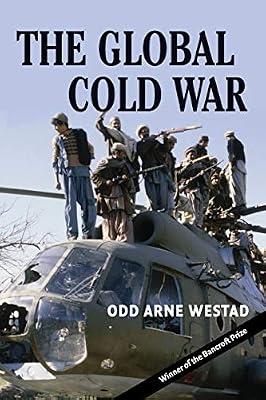 The Global Cold War: Third World Interventions and the Making of Our Times by Westad, Odd Arne | Paperback | Classical
