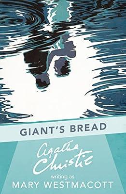 Giant’s Bread by Agatha Christie | Paperback | Classic Fiction (Pre C 1945)