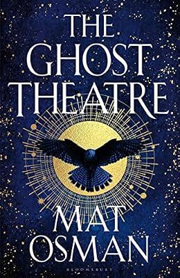The Ghost Theatre by Osman, Mat | Paperback | Historical Fiction