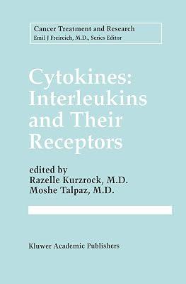Cytokines: Interleukins and Their Receptors: 80 (Cancer Treatment and Research) | Hardcover | Chemotherapy 2