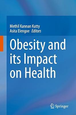 Obesity and Its Impact on Health | Hardcover | Medical 2