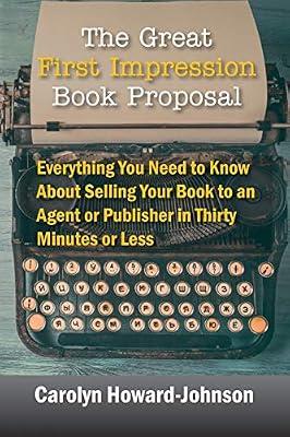 The Great First Impression Book Proposal by Howard-Johnson, Carolyn | Paperback | Business & Economics