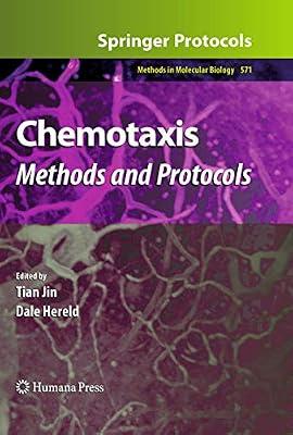 CHEMOTAXIS: METHODS AND PROTOCOLS (METHODS IN MOLECULAR BIOLOGY, VOLUME 571) | Hardcover | Cellular Biology (Cytology)
