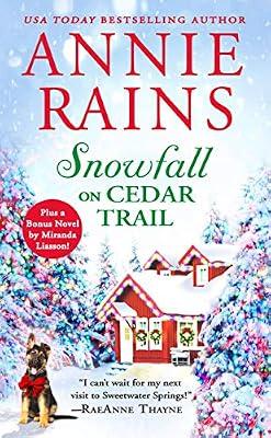 Snowfall on Cedar Trail by Rains, Annie | Mass_Market | Romance