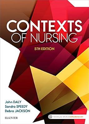 CONTEXTS OF NURSING 5ED (PB 2017) by DALY | Paperback | Nursing