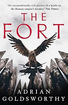 The Fort: Volume 1 (City of Victory) (City of Victory, 1) by Goldsworthy, Adrian | Hardcover | Fiction