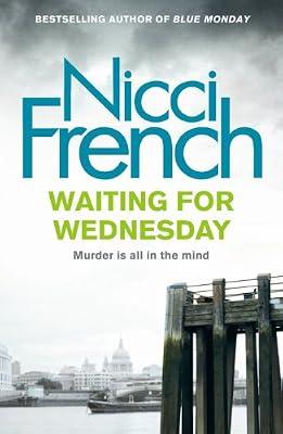 Waiting for Wednesday: A Frieda Klein Novel (3) by French, Nicci | Hardcover | Thriller