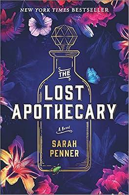 LOST APOTHECARY by Penner, Sarah | Hardcover | Fiction