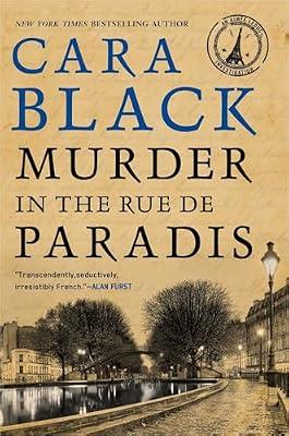 Murder in the Rue de Paradis: 8 (Aimée Leduc Investigation) by Black, Cara | Paperback | Fiction