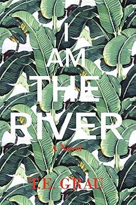 I Am The River by Grau, T E | Paperback | Horror & Ghost Stories