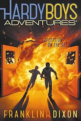 Deception on the Set: Volume 8 (Hardy Boys Adventures) by Dixon, Franklin W. | Hardcover | Juvenile Fiction