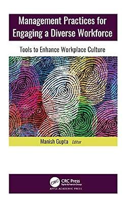 Management Practices for Engaging a Diverse Workforce: Tools to Enhance Workplace Culture | Hardcover | Personnel And Human Resources Management