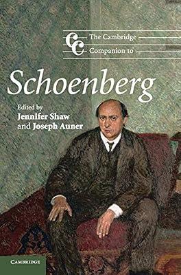 The Cambridge Companion to Schoenberg (Cambridge Companions to Music) | Hardcover | Music