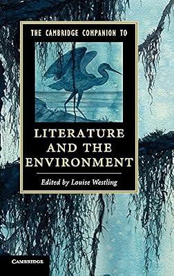 The Cambridge Companion to Literature and the Environment | Hardcover | Literary Criticism