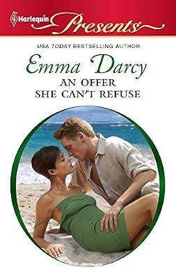 An Offer She Can't Refuse (Harlequin Presents) by Darcy, Emma | Mass_Market