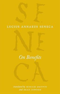 On Benefits (The Complete Works of Lucius Annaeus Seneca) by Seneca, Lucius Annaeus | Paperback | Western Philosophy: Ancient 2