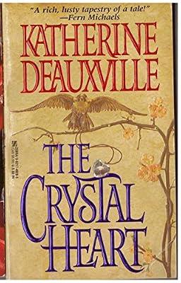 The Crystal Heart by Deauxville, Katherine | Paperback