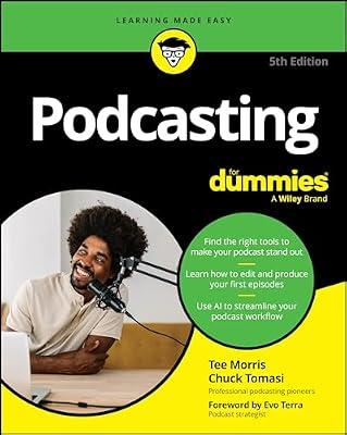 Podcasting for Dummies by Tomasi, Chuck; Morris, Tee | Paperback | Computers