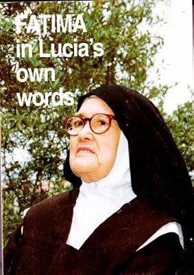 Fatima in Lucia's own Words Volume I by Santo OCD, Sr Lucia de Jesus dos | Paperback | Personal Christian Testimony & Popular Inspirational Works