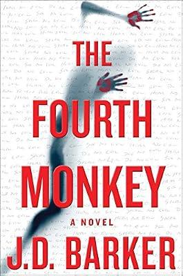 The Fourth Monkey by Barker, J. D. | Hardcover | Fiction
