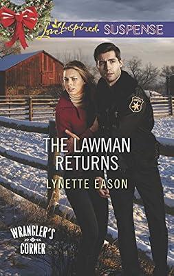 The Lawman Returns (Wrangler's Corner) by Eason, Lynette | Mass_Market