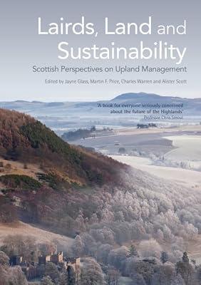 Lairds, Land and Sustainability: Scottish Perspectives on Upland Management | Hardcover | Social Science
