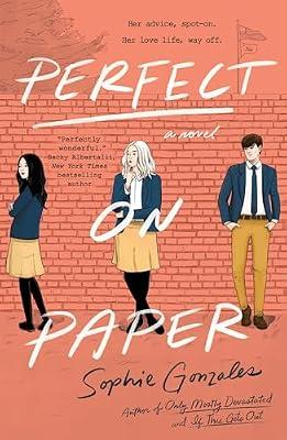 Perfect on Paper: A Novel by Gonzales, Sophie | Paperback | Young Adult Fiction