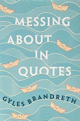 Messing About in Quotes: A Little Oxford Dictionary of Humorous Quotations | Hardcover | Reference