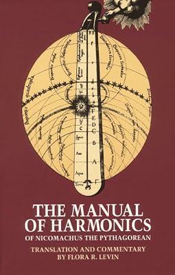 The Manual of Harmonics of Nicomachus the Pythagorean by Nicomachus | Paperback | Music