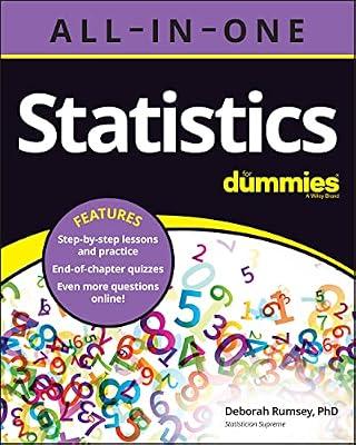 Statistics All-in-One For Dummies: A Practical Guide to Integrating Organizations, Executing Strategy, and Driving New Growth after M&A or Private Equity Deals by Rumsey, Deborah J., Ph.D. | Paperback | Mathematics