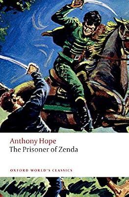 The Prisoner of Zenda (Oxford World's Classics) by Hope, Anthony | Paperback | Literary Studies: C 1800 To C 1900