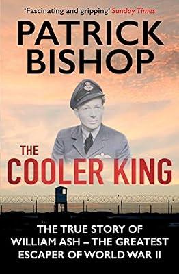 The Cooler King by Bishop, Patrick | Paperback | Biography: Historical
