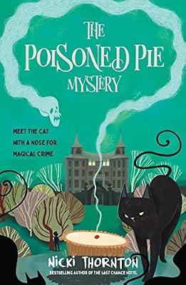 The Poisoned Pie Mystery by Thornton, Nicki | Paperback | Conjuring & Magic
