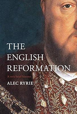 The Reformation in England by Ryrie, Alec | Hardcover | Religion