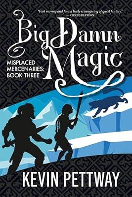 Big Damn Magic by Pettway, Kevin | Paperback | Adventure