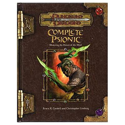 Complete Psionic: Mastering the Powers of the Mind (D&D Supplement) by Cordell, Bruce R.; Lindsay, Christopher | Hardcover | Role-Playing