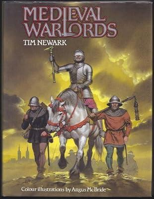 Medieval Warlords by Newark, Tim | Hardcover | Medieval History