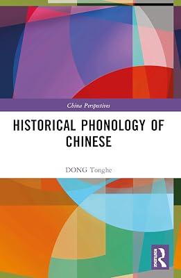 Historical Phonology of Chinese (China Perspectives) by Tonghe, Dong | Paperback | Language Arts & Disciplines 2