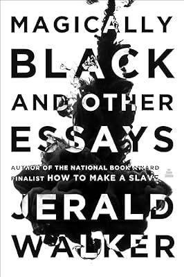Magically Black and Other Essays by Walker, Jerald | Hardcover | Literary Collections