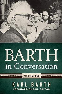 Barth in Conversation: Volume 2 by Barth, Karl | Paperback | Christianity