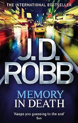 MEMORY IN DEATH (REISSUE) by Robb, J. D. | Paperback | Crime & Mystery