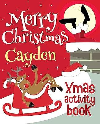Merry Christmas Cayden - Xmas Activity Book: (Personalized Children's Activity Book) by Xmasst | Paperback | Juvenile Nonfiction
