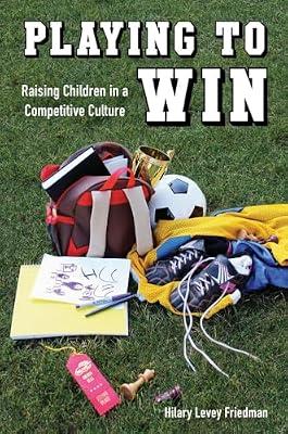 Playing to Win by Friedman, Hilary Levey | Paperback | Social Science