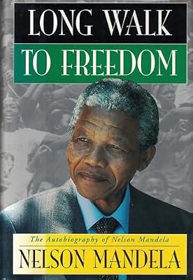 Long Walk to Freedom: The Autobiography of Nelson Mandela by Mandela, Nelson | Hardcover | Political Leaders & Leadership