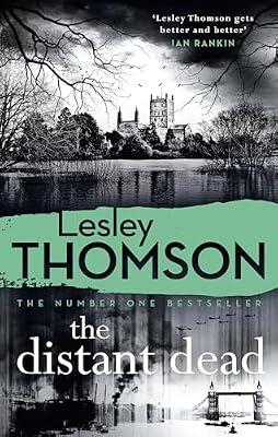 The Distant Dead: 8 (The Detective's Daughter, 8) by Thomson, Lesley | Hardcover | Fiction