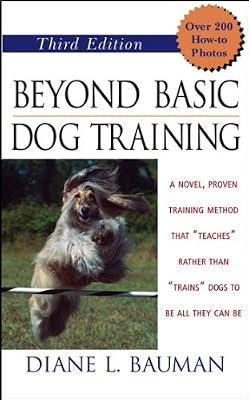 Beyond Basic Dog Training by Bauman, Diane L. | Hardcover | Dogs As Pets