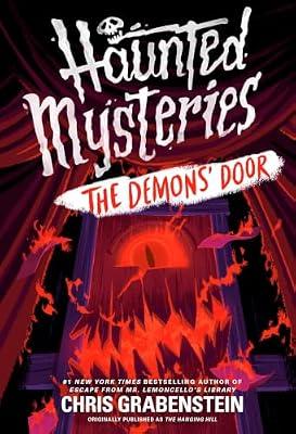 The Demons' Door (A Haunted Mystery) by Chris Grabenstein | Paperback | Juvenile Fiction