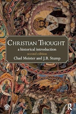 Christian Thought: A Historical Introduction by Meister, Chad; Stump, James | Paperback | Religion
